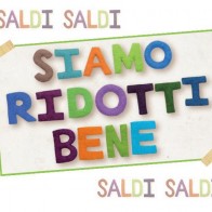 siamoridottibeneSALDI